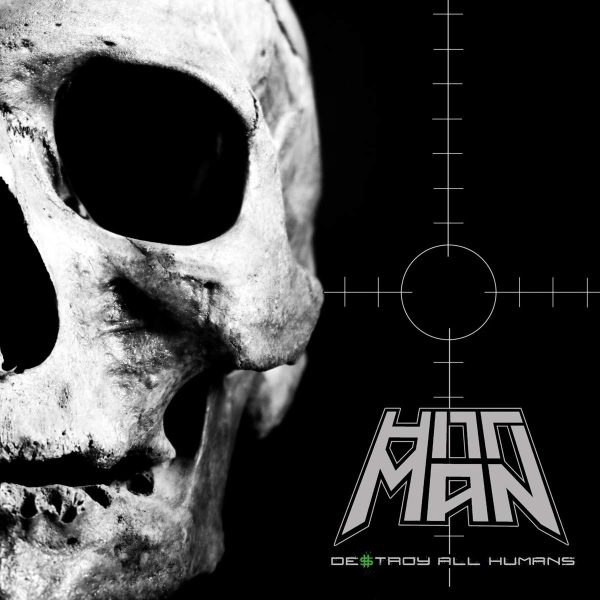 Hittman destroy all humans
