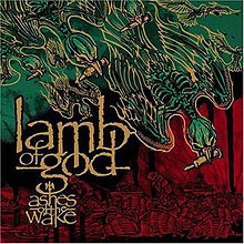 Lamb of god - ashes of the wake