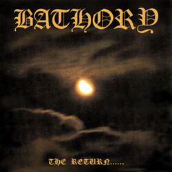 Bathory the return