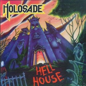 holosade - hell house