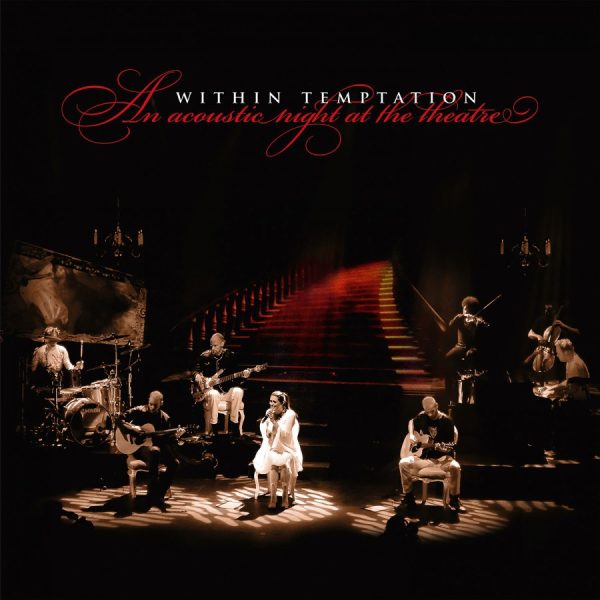 within temptation an acoustic night at the theater