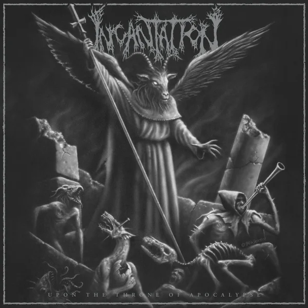 incantation - upon the throne of apocalypse