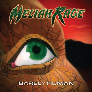 meliah rage - barely human