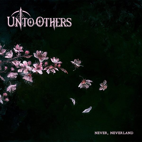 Unto Others – Never, Neverland