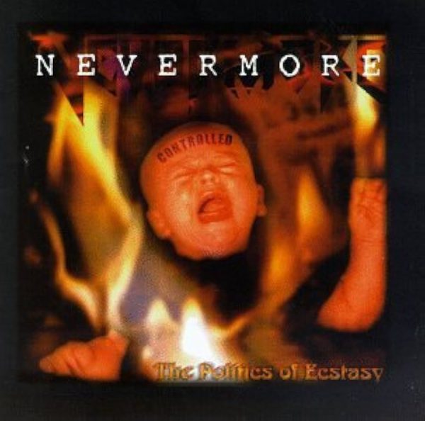 Nevermore – The Politics Of Ecstasy
