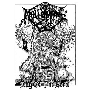 Malignant – Day Of The Lord