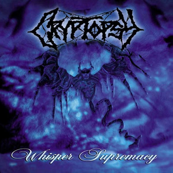 Cryptopsy – Whisper Supremacy