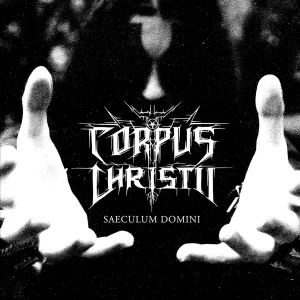 Corpus Christii – Saeculum Domini