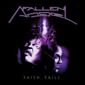 Fallen Angel – Faith Fails