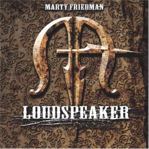 Marty Friedman – Loudspeaker