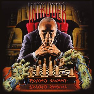 Intruder – Psycho Savant