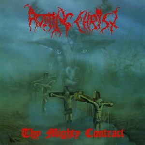 Rotting Christ – Thy Mighty Contract
