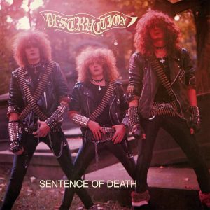 Destruction – Sentence Of Death