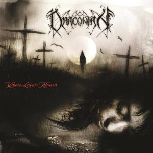 Draconian – Where Lovers Mourn