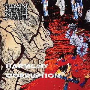 Napalm Death – Harmony Corruption