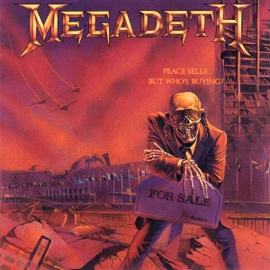 Megadeth – Peace Sells... But Who's Buying