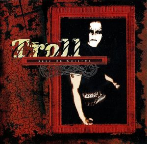 Troll – Drep De Kristne