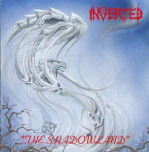 Inverted – The Shadowland