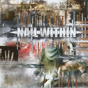 Nail Within – Nail Within