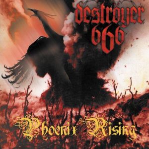 Deströyer 666 – Phoenix Rising