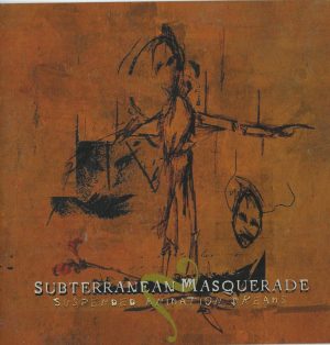 Subterranean Masquerade – Suspended Animation Dreams