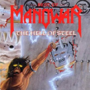 Manowar – Best Of Manowar - The Hell Of Steel