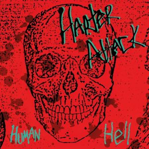 Harter Attack – Human Hell