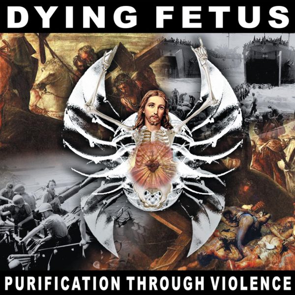 Dying Fetus – Purification Through Violence