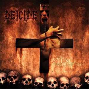 Deicide – The Stench Of Redemption