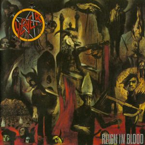 Slayer – Reign In Blood