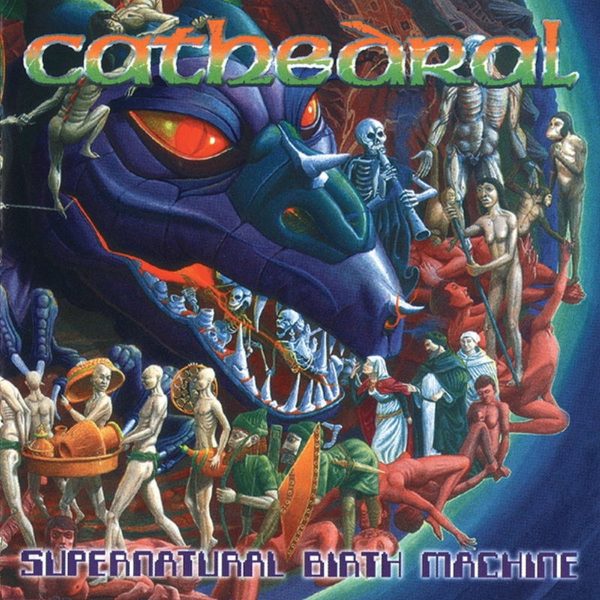 Cathedral – Supernatural Birth Machine