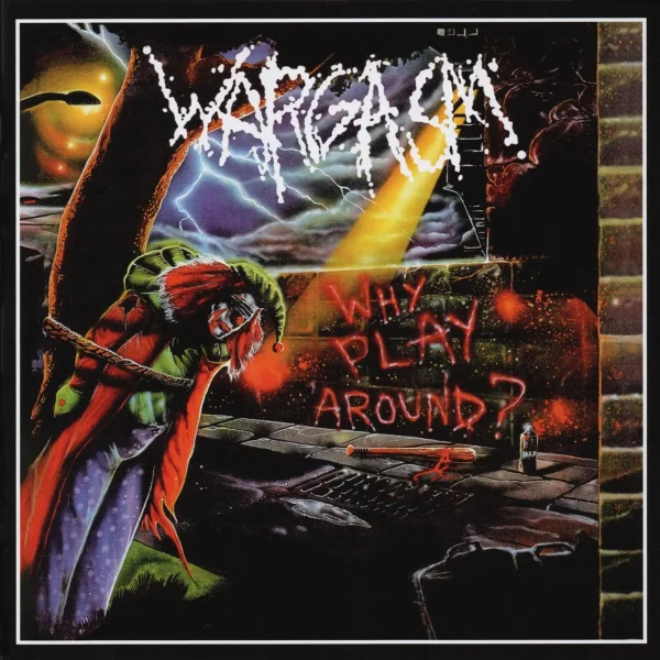 Wargasm – Why Play Around
