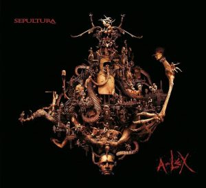 Sepultura – A-Lex