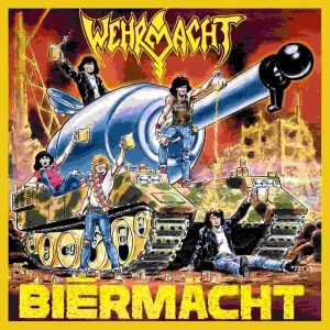 Wehrmacht – Biērmächt