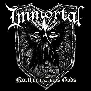 Immortal – Northern Chaos Gods
