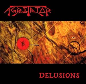 Agretator – Delusions red vinyl