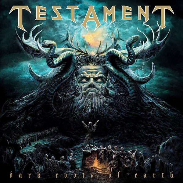 Testament – Dark Roots Of Earth