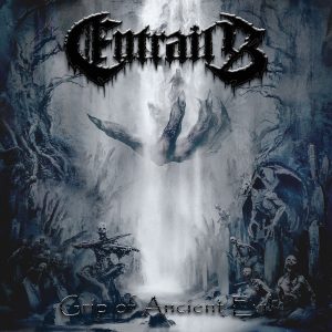 Entrails – Grip Of Ancient Evil