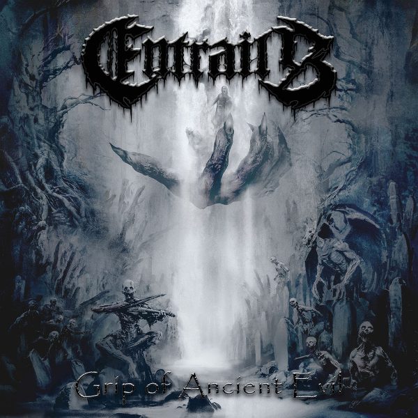 Entrails – Grip Of Ancient Evil
