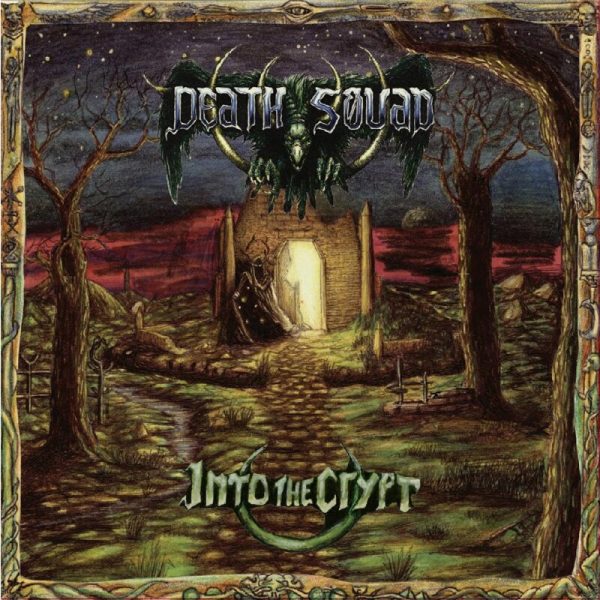 Death Squad – Into The Crypt