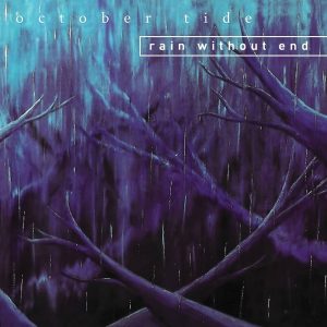 October Tide – Rain Without End