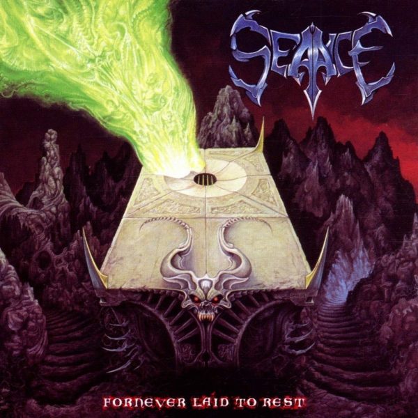 Seance – Fornever Laid To Rest