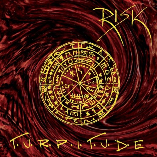 Risk – Turpitude