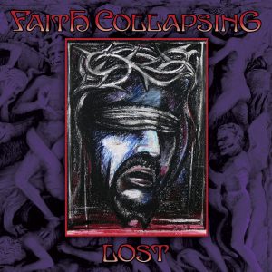 Faith Collapsing – Lost