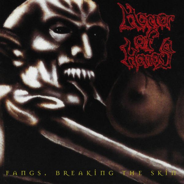 Horror Of Horrors – Fangs, Breaking The Skin