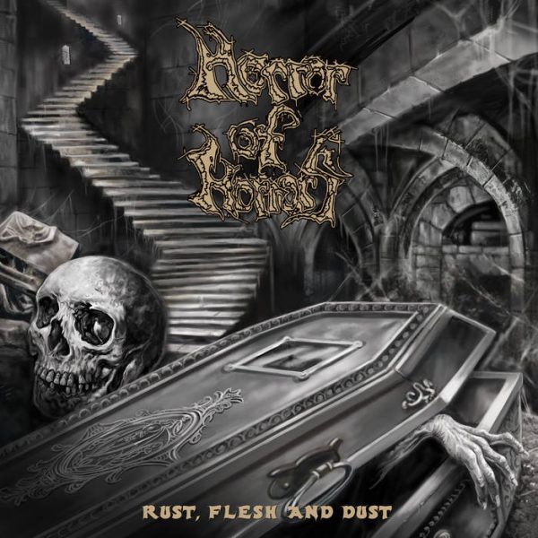 Horror Of Horrors – Rust Flesh Dust