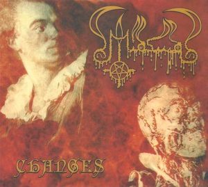 Miasma – Changes