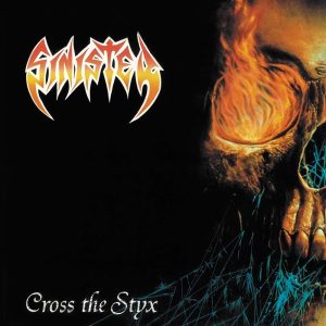 Sinister – Cross The Styx digipack