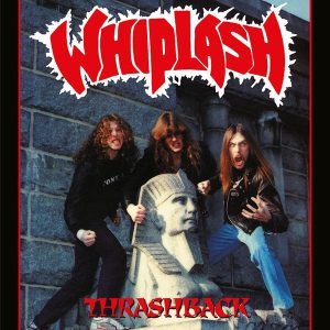 Whiplash – Thrashback