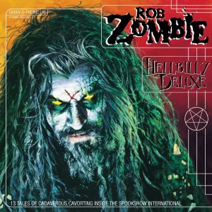 Rob Zombie – Hellbilly Deluxe